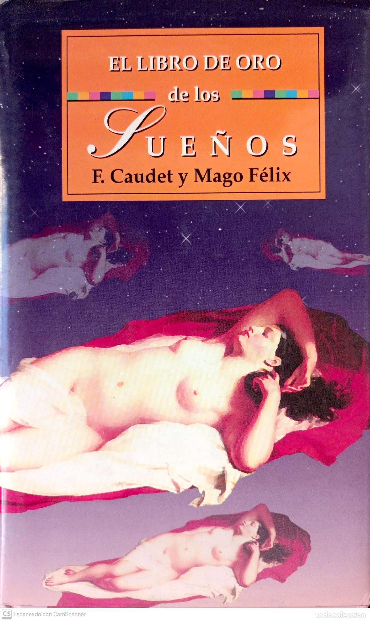 Libros de segunda mano: El libro de oro de los sue&ntilde;os - F. Caudet y mago Felix - Foto 1