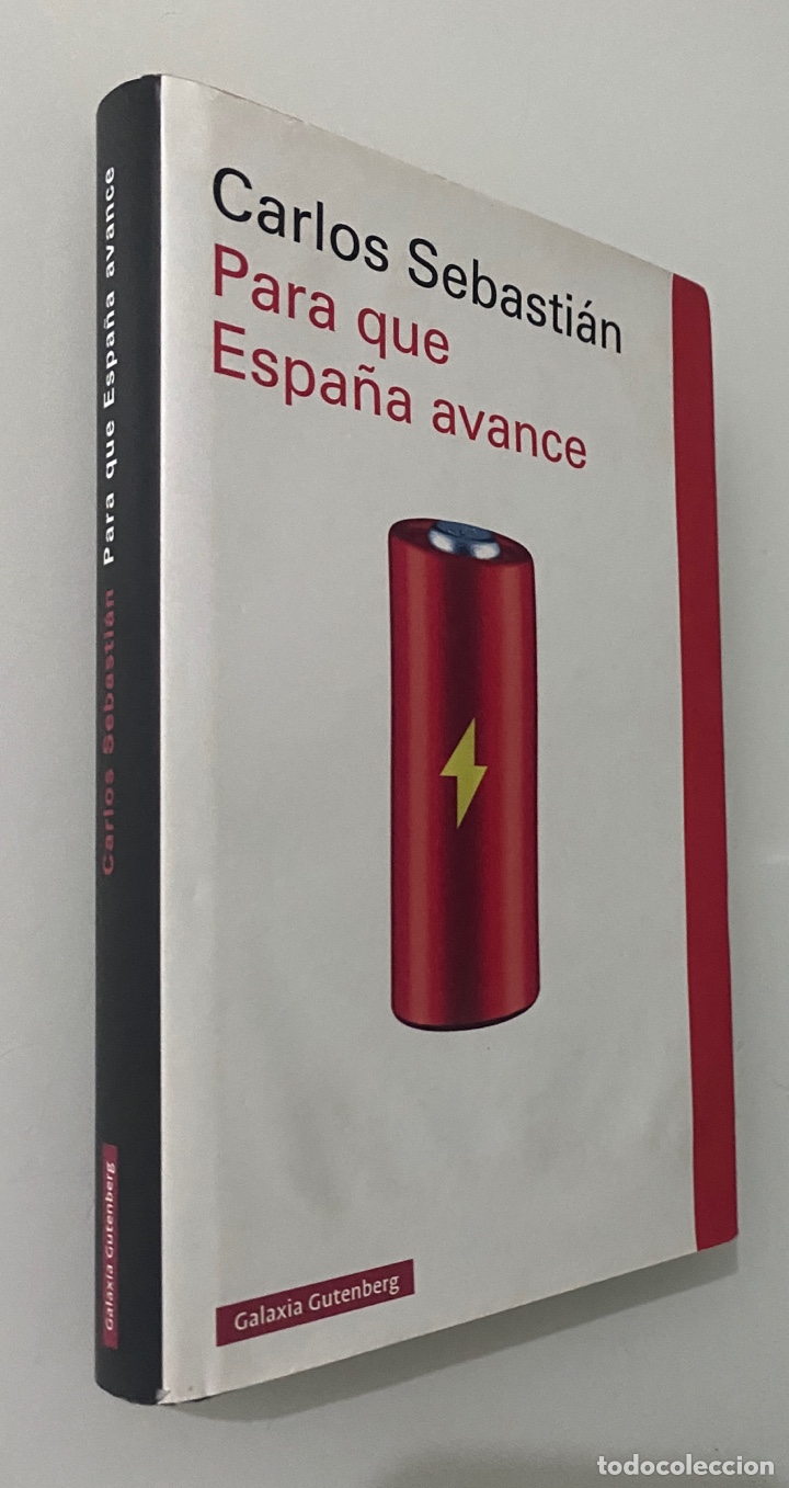 Libros de segunda mano: Para que Espa&ntilde;a avance - SEBASTI&Aacute;N, Carlos - Foto 3