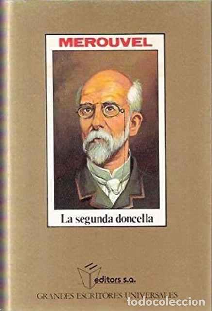 Libros de segunda mano: La segunda doncella - Merouvel, C - Foto 1