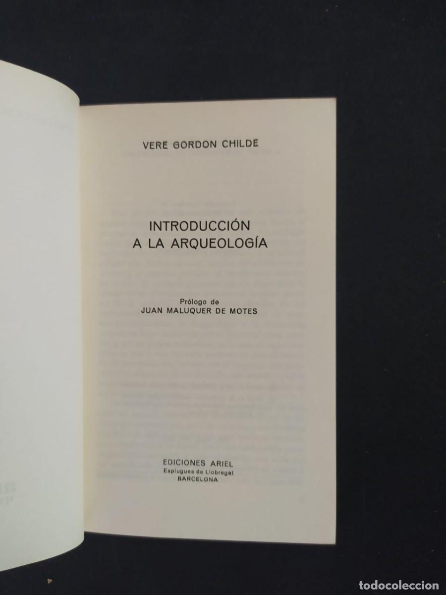 Libros de segunda mano: INTRODUCCION A LA ARQUEOLOGIA. V. GORDON CHILDE. ED. ARIEL. 1972 - Foto 2
