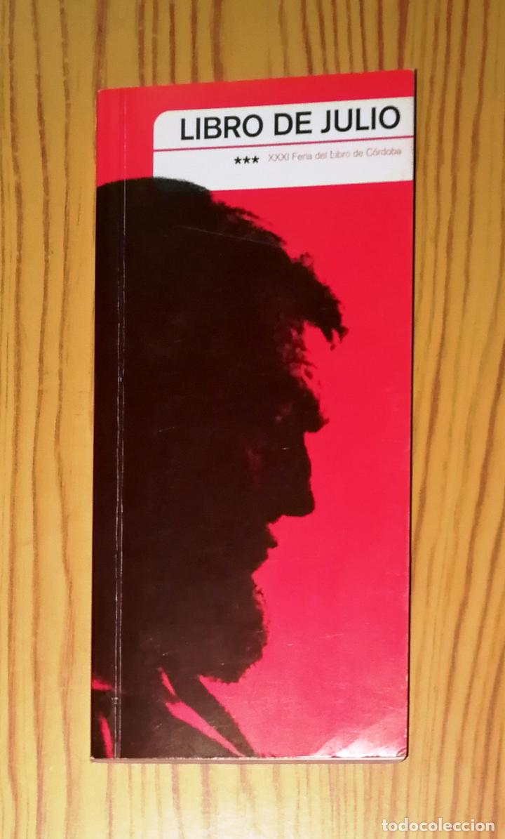 Livres d'occasion: LIBRO DE JULIO / XXXI Feria del Libro de C&oacute;rdoba. - 2004