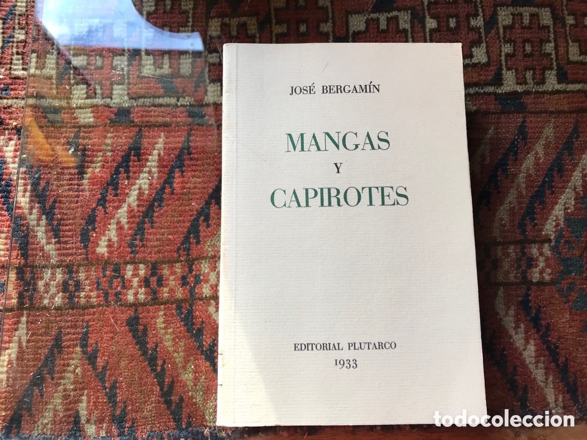 Libros de segunda mano: Mangas y Capirotes. Jos&eacute; Bergam&iacute;n. Facs&iacute;mil. Plutarco - Foto 1