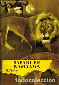 Libros de segunda mano: SAFARI EN KAMANGA - Foto 1