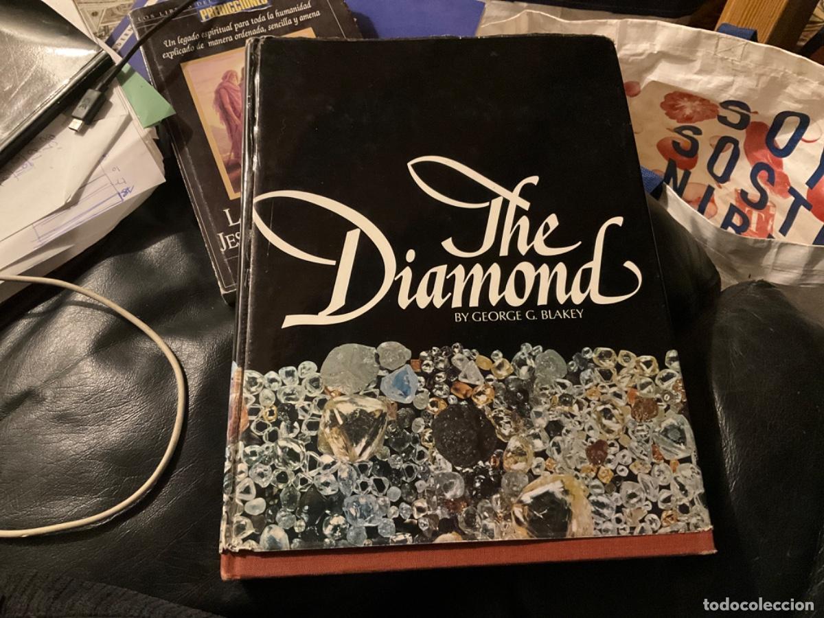 Gebrauchte B&uuml;cher: The diamond Blakey, George G Historia de los diamantes