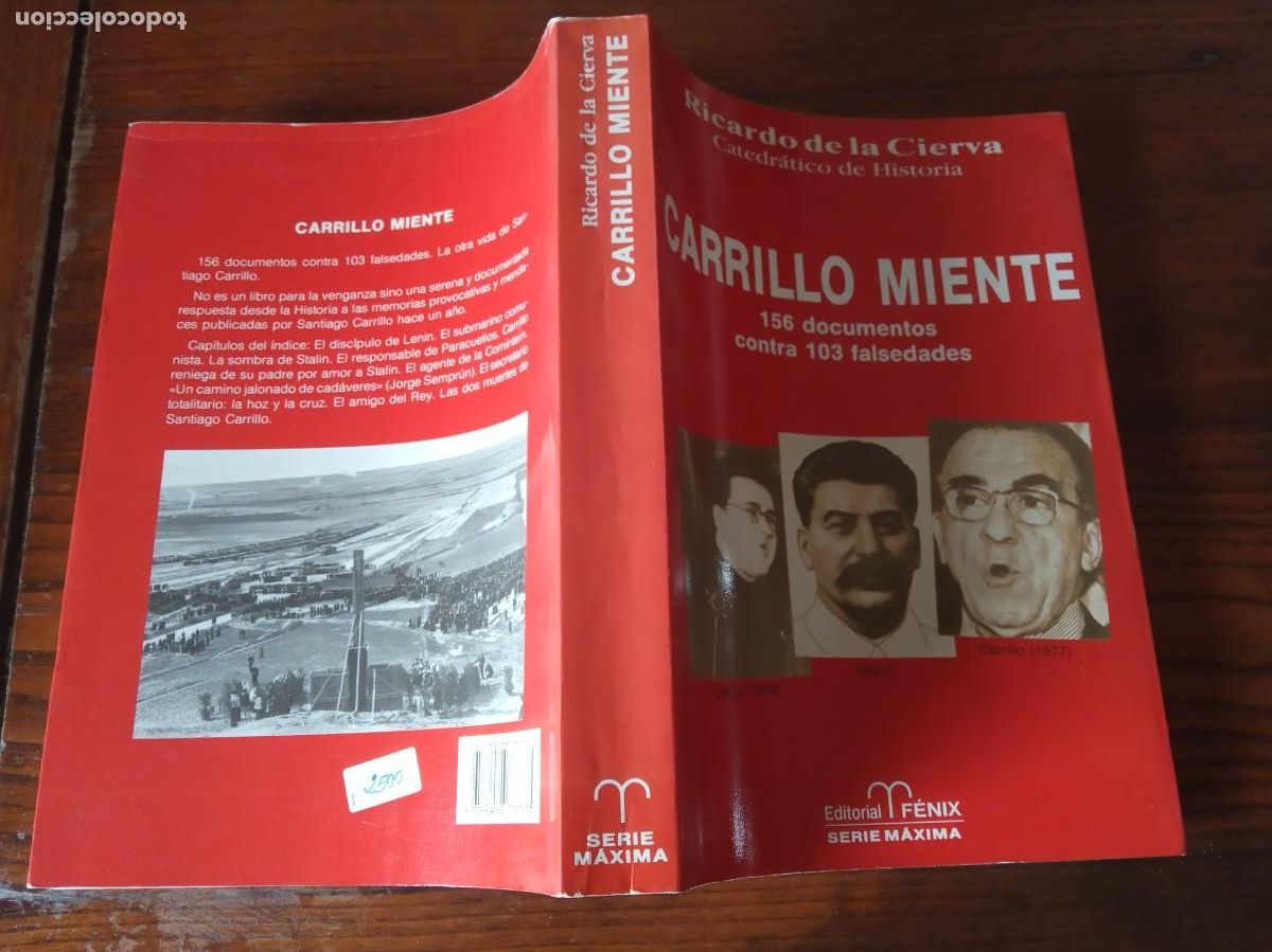 Libros de segunda mano: Carrillo miente. -Ricardo de la Cierva. - Foto 2