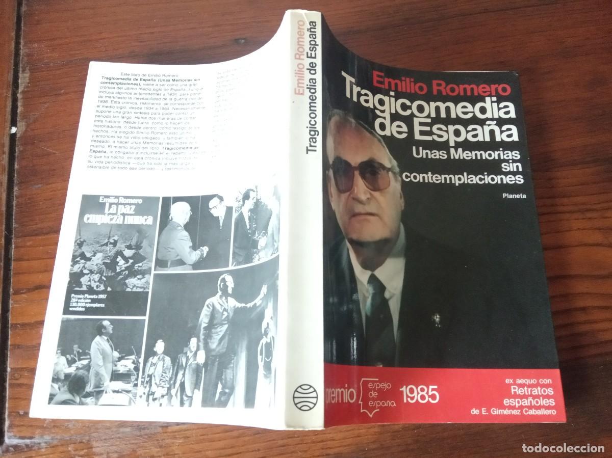 Libros de segunda mano: Tragicomedia de Espa&ntilde;a.- Emilio Romero. - Foto 2