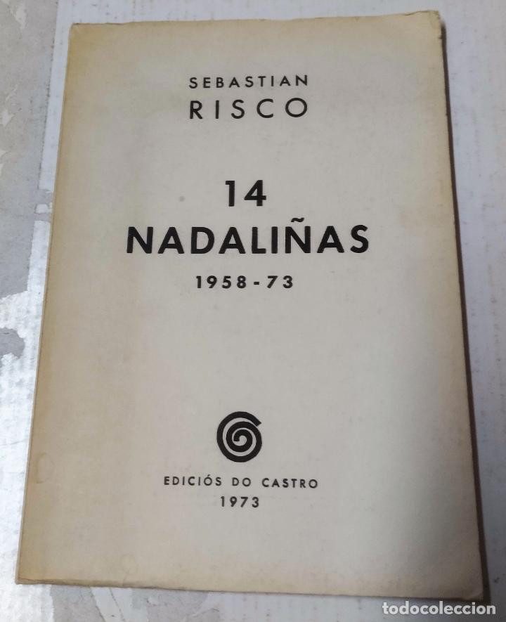 Libros de segunda mano: Sebastian Risco, 14 nadali&ntilde;as, 1958-1973, Ed. do Castro, 1973 - Foto 1
