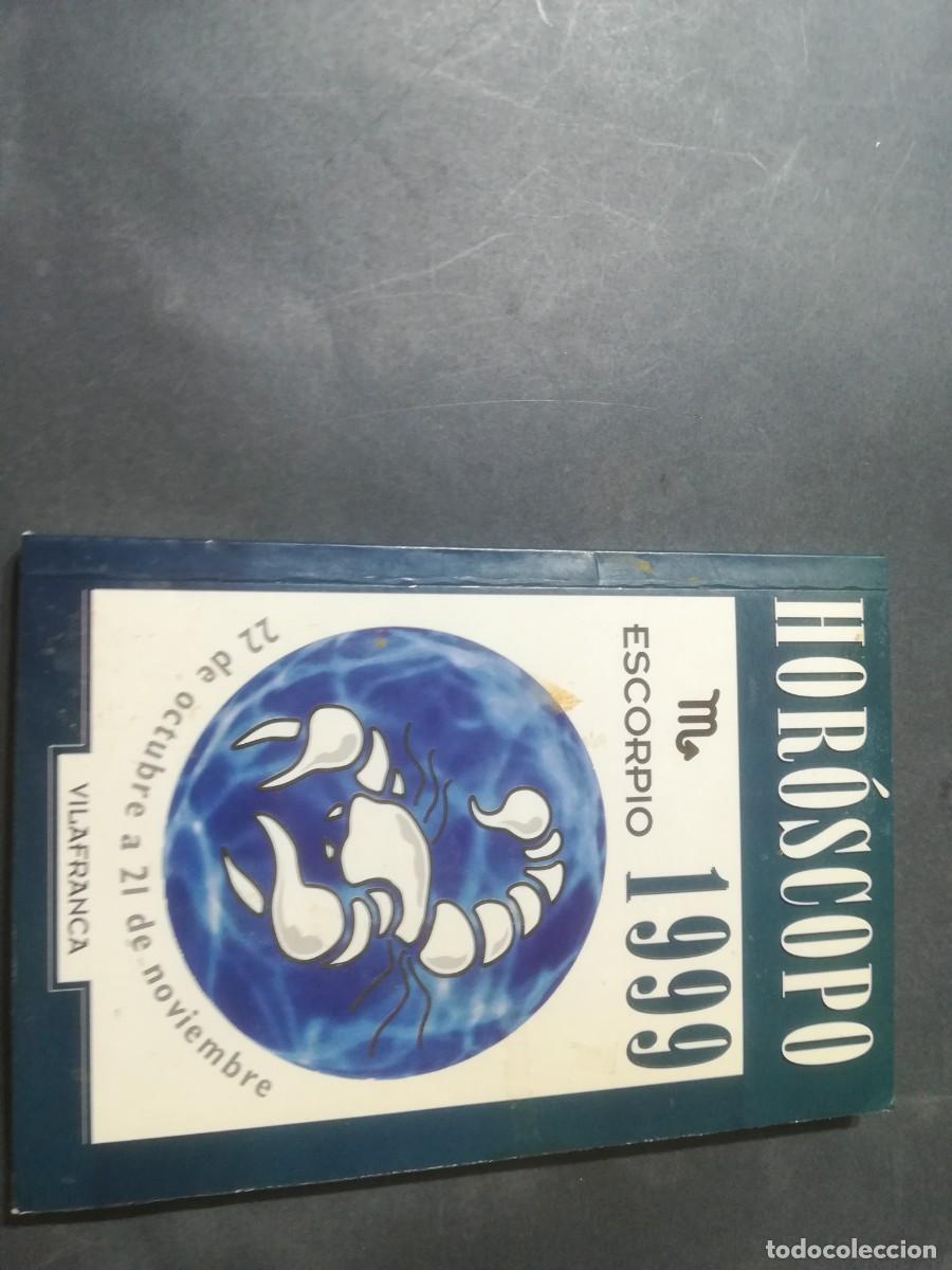 Libros de segunda mano: HOROSCOPO ESCORPIO 1999 / VILAFRANCA / A&Ntilde;55 - Foto 1