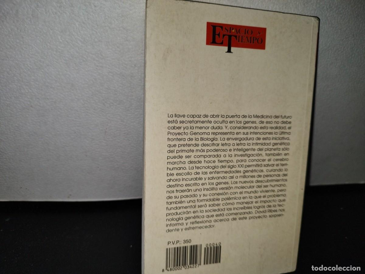 Libros de segunda mano: 41- BIBLIOTECA B&Aacute;SICA DE ESPACIO Y TIEMPO. PROYECTO GENOMA - DAVID RIBES - Foto 3