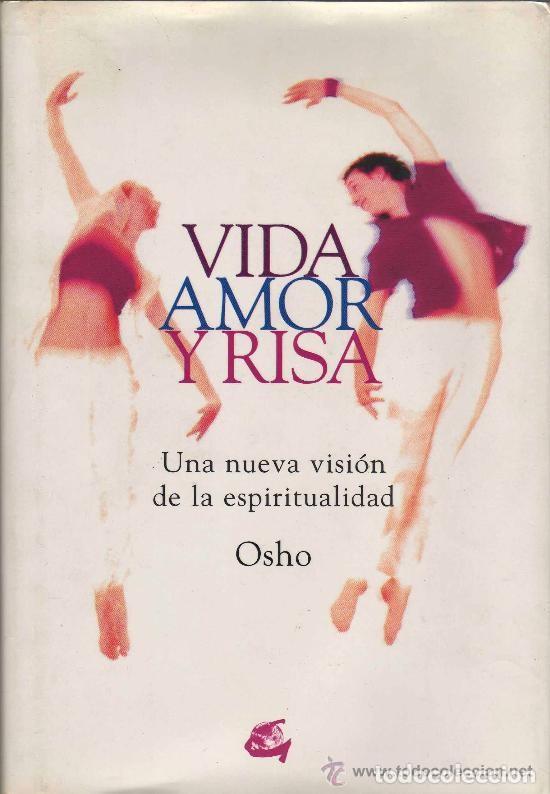 Libros de segunda mano: VIDA AMOR Y RISA - OSHO - Foto 1