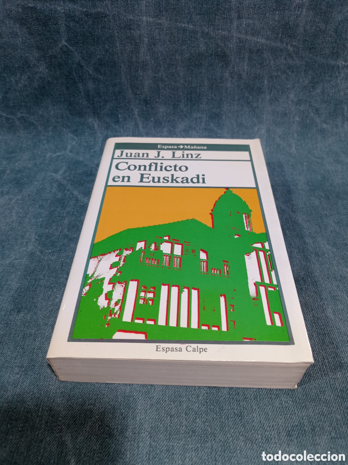 Libros de segunda mano: CONFLICTO EN EUSKADI - JUAN J. LINZ - ESPASA CALPE - Foto 2