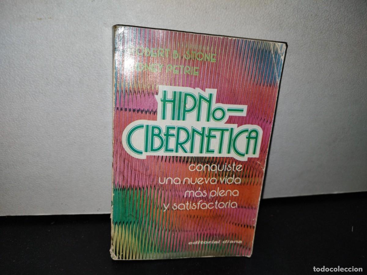 Libros de segunda mano: 41- HIPNOCIBERN&Eacute;TICA - ROBERT B. STONE - Foto 1