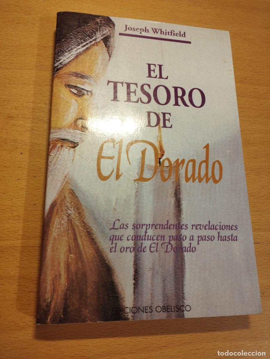 Libros de segunda mano: EL TESORO DE EL DORADO (JOSEPH WHITFIELD) - Foto 1
