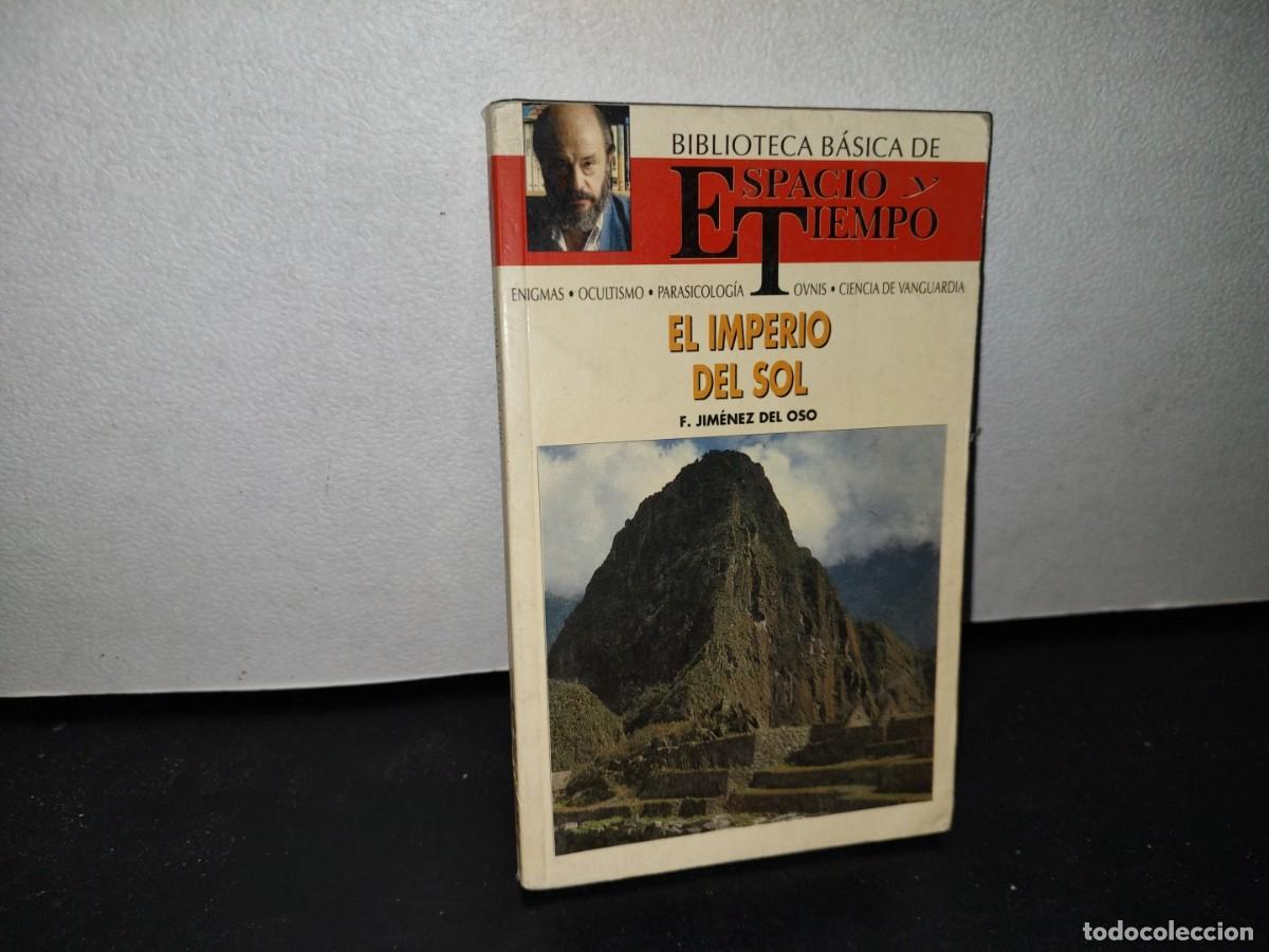 Libros de segunda mano: 41- EL IMPERIO DEL SOL - F. JIM&Eacute;NEZ DEL OSO - Foto 1