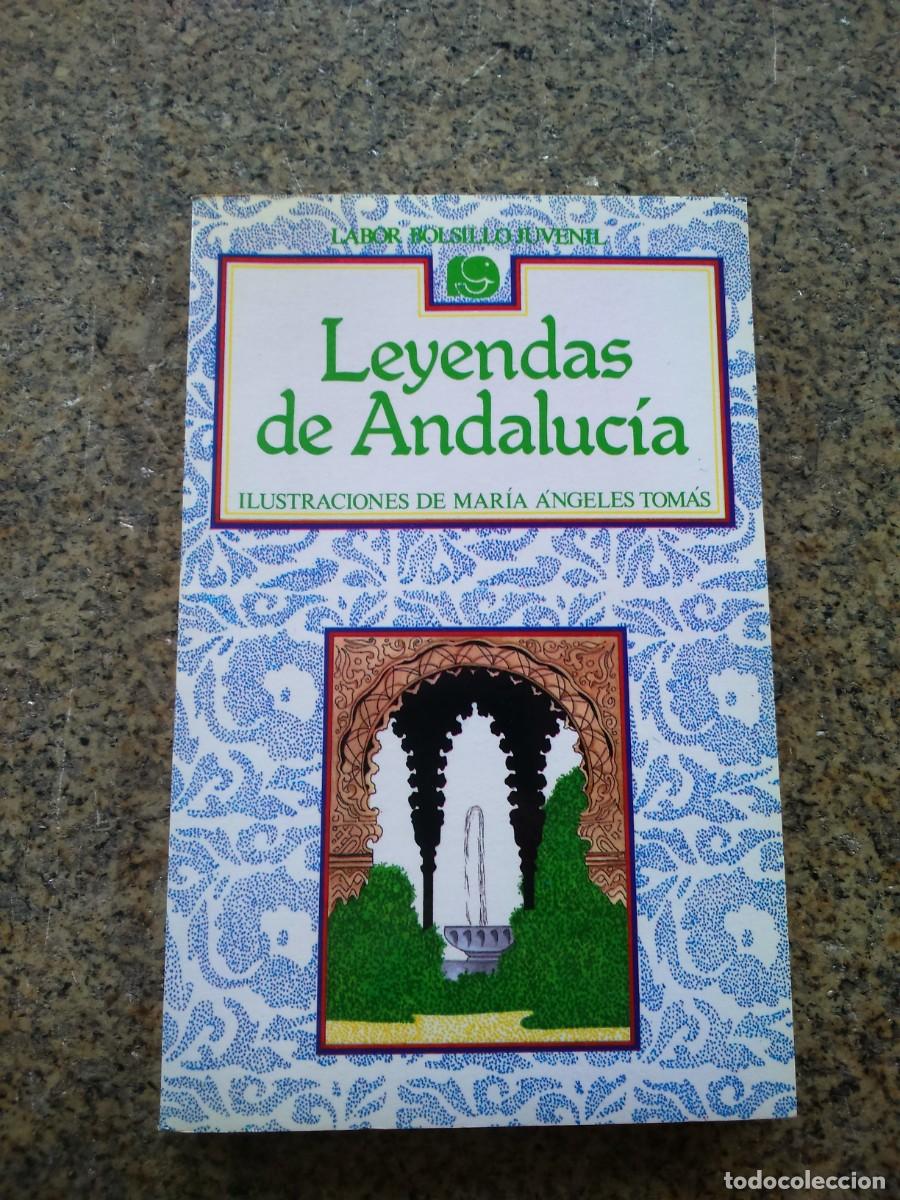 Libros de segunda mano: LEYENDAS DE ANDALUCIA -- LABOR JUVENIL 1985 -- - Foto 1