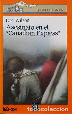 Libros de segunda mano: Asesinato en el Canadian Express. Eric Wilson - Foto 1