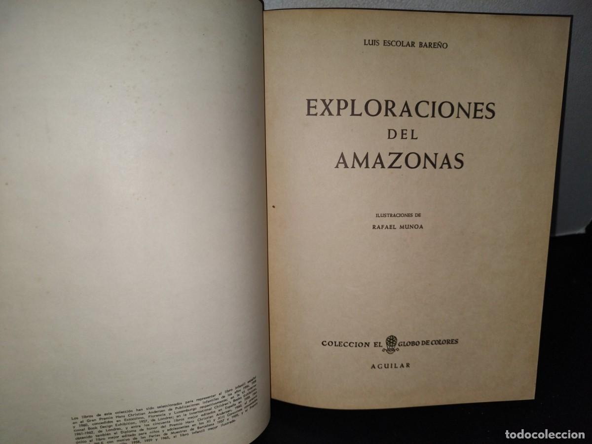 Libros de segunda mano: 42- EXPLORACIONES DEL AMAZONAS - LUIS ESCOLAR BARE&Ntilde;O - 1969 - Foto 3