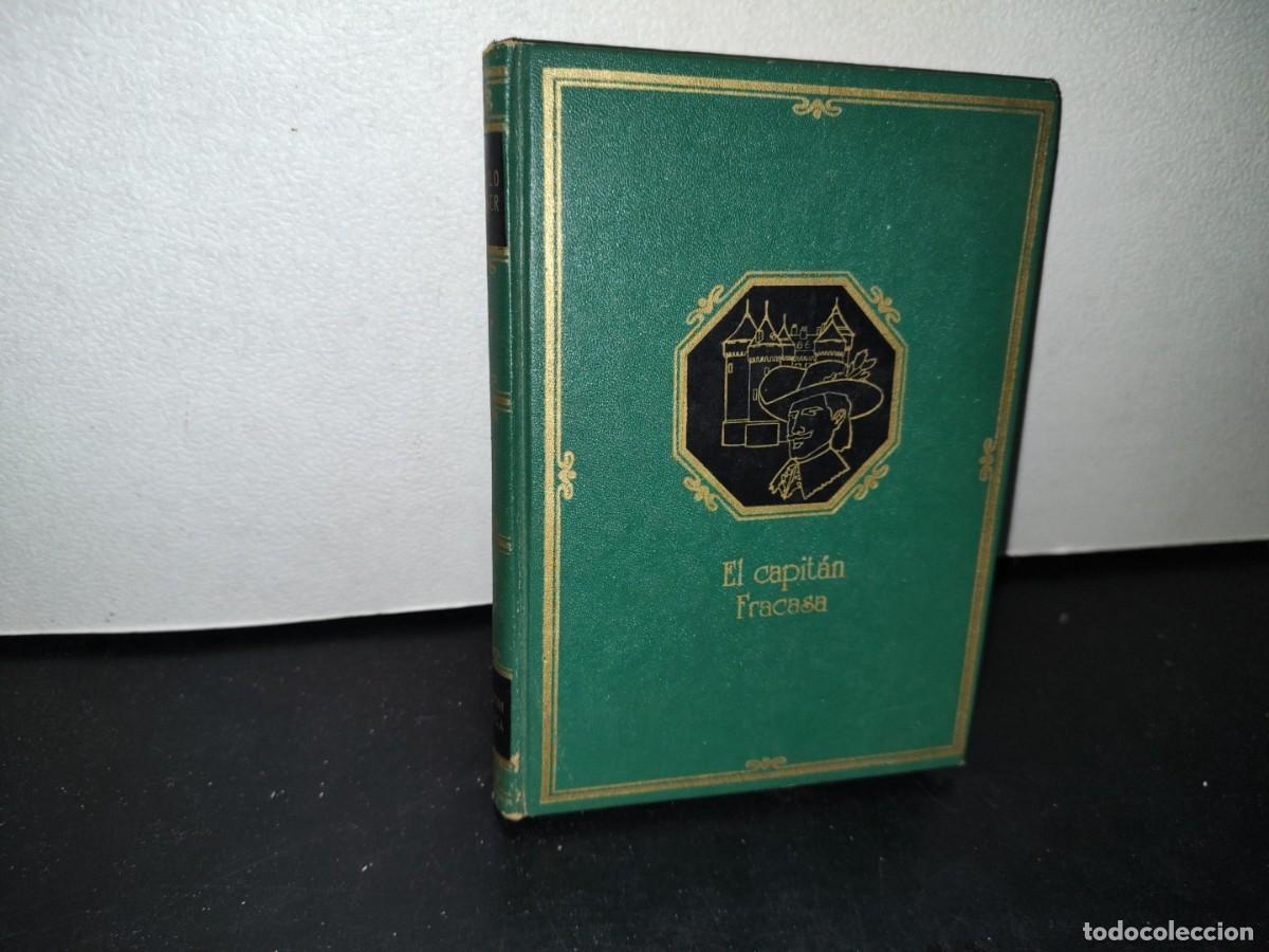 Libros de segunda mano: 42- EL CAPIT&Aacute;N FRACASA - TE&Oacute;FILO GAUTIER - Foto 1