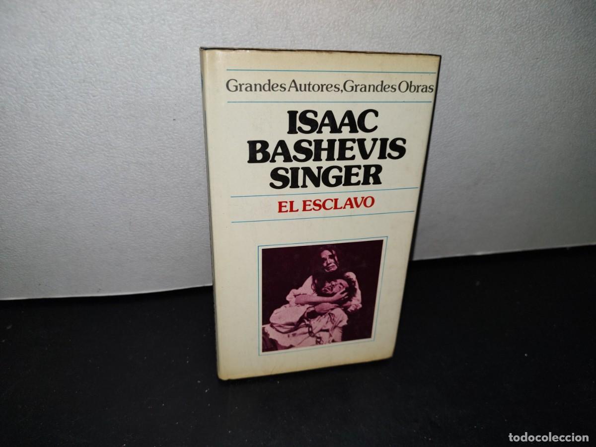 Libros de segunda mano: 42- EL ESCLAVO - ISAAC BASHEVIS - 1973 - Foto 1