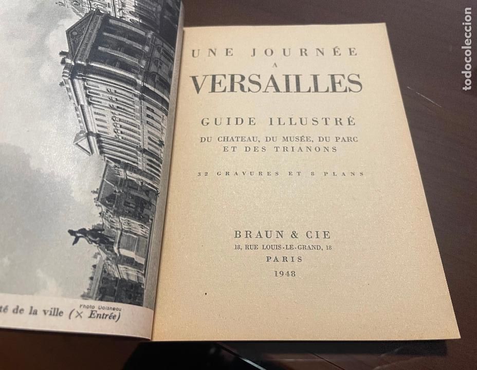 Libros de segunda mano: UNE JOURNEE A VERSAILLES, GUIDE ILLUSTRE, 1 EDICION 1948 - Foto 2