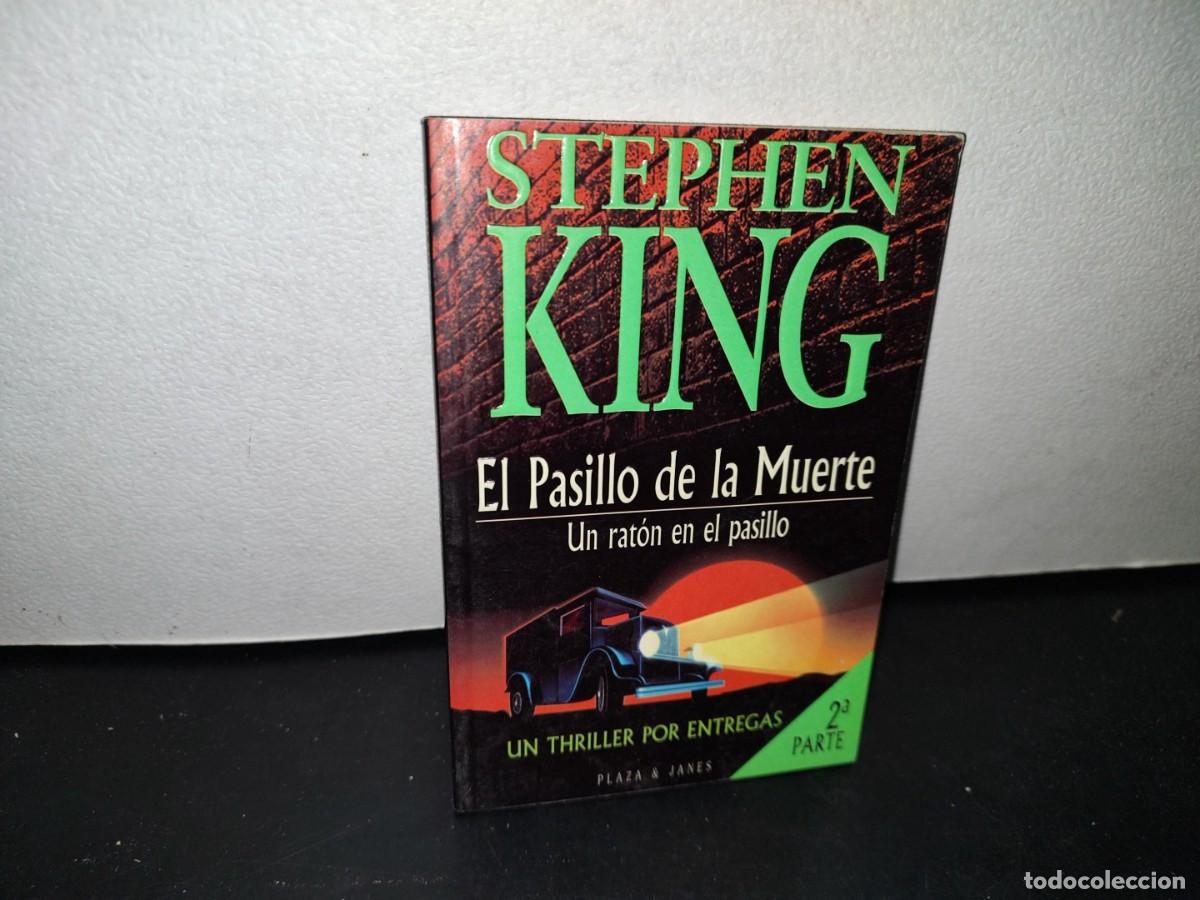 Libros de segunda mano: 42- STEPHEN KING. EL PASILLO DE LA MUERTE. UN RATPON EN EL PASILLO. 2A. PARTE - Foto 1