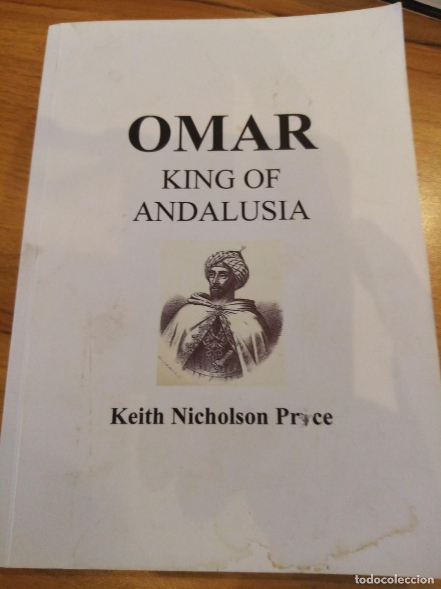 Libri di seconda mano: En ingl&eacute;s Omar Ben Hafsun King of Andalusia Keith Nicholson price