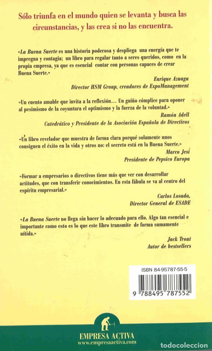 Libros de segunda mano: La buena suerte. Claves de la prosperidad. 2004 - Foto 2