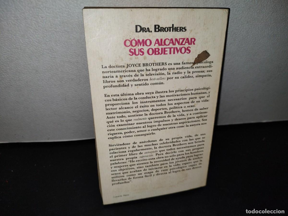 Libros de segunda mano: 43- C&Oacute;MO ALCANZAR SUS OBJETIVOS CON &Eacute;XITO - DRA. JOYCE BROTHERS - Foto 3