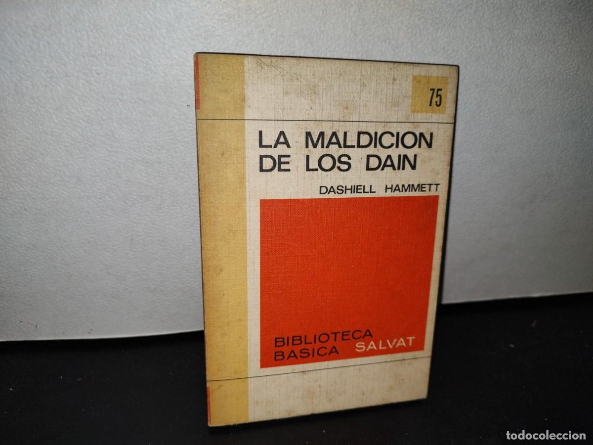 Libros de segunda mano: 43- LA MALDICI&Oacute;N DE LOS DAIN - DASHIELL HAMMETT - Foto 1