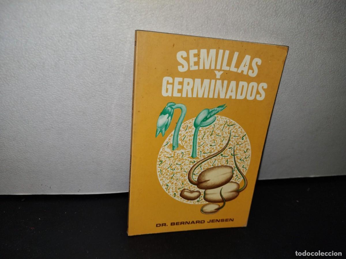 Libros de segunda mano: 43- SEMILLAS Y GERMINADOS - DR. BERNARD JENSEN - Foto 1