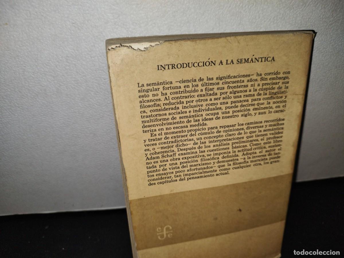 Libros de segunda mano: 43- INTRODUCCI&Oacute;N A LA SEM&Aacute;NTICA - ADAM SCHAFF - Foto 3