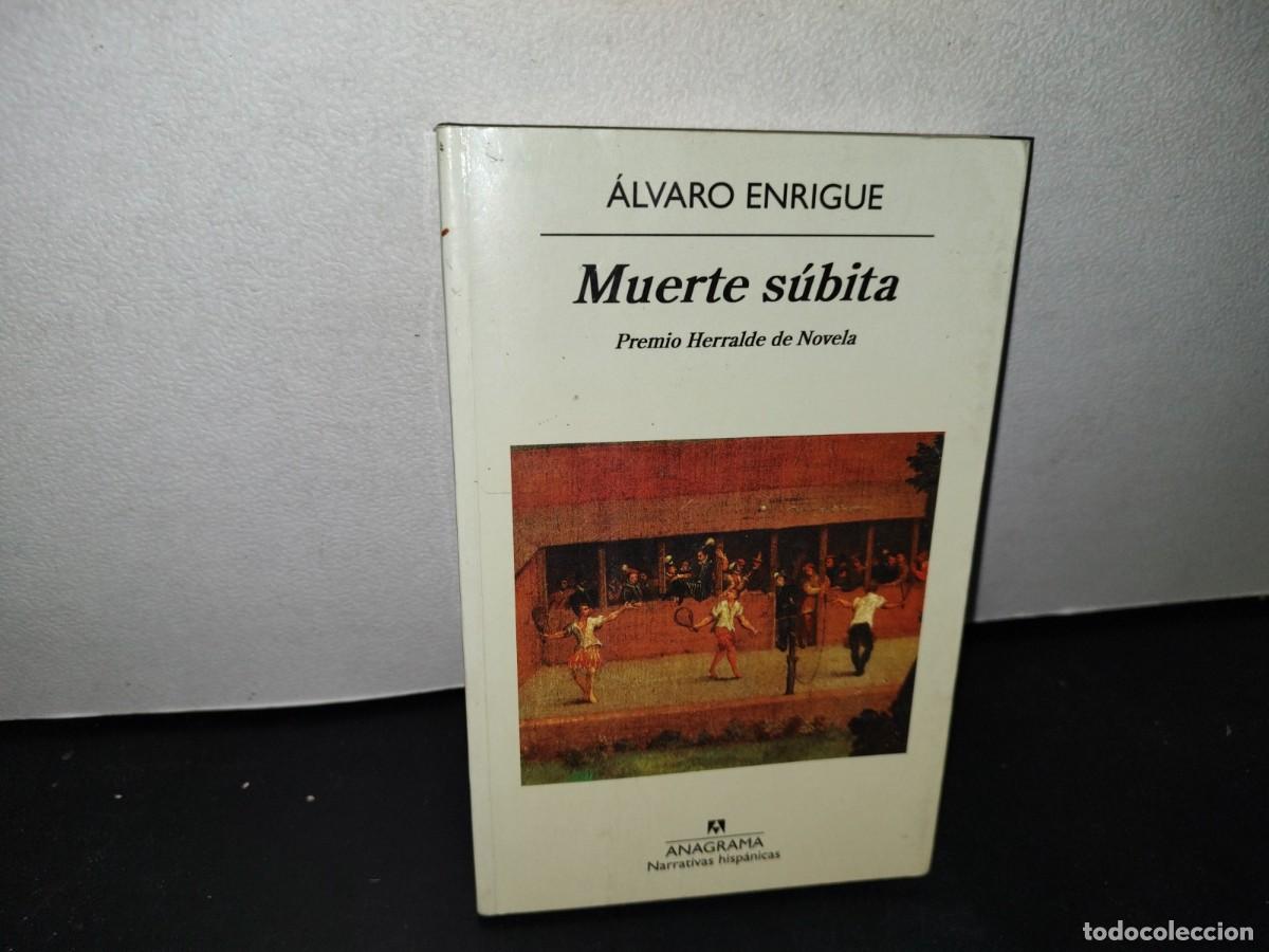 Libros de segunda mano: 43- MUERTE S&Uacute;BITA - &Aacute;LVARO ENRIGUE - Foto 1