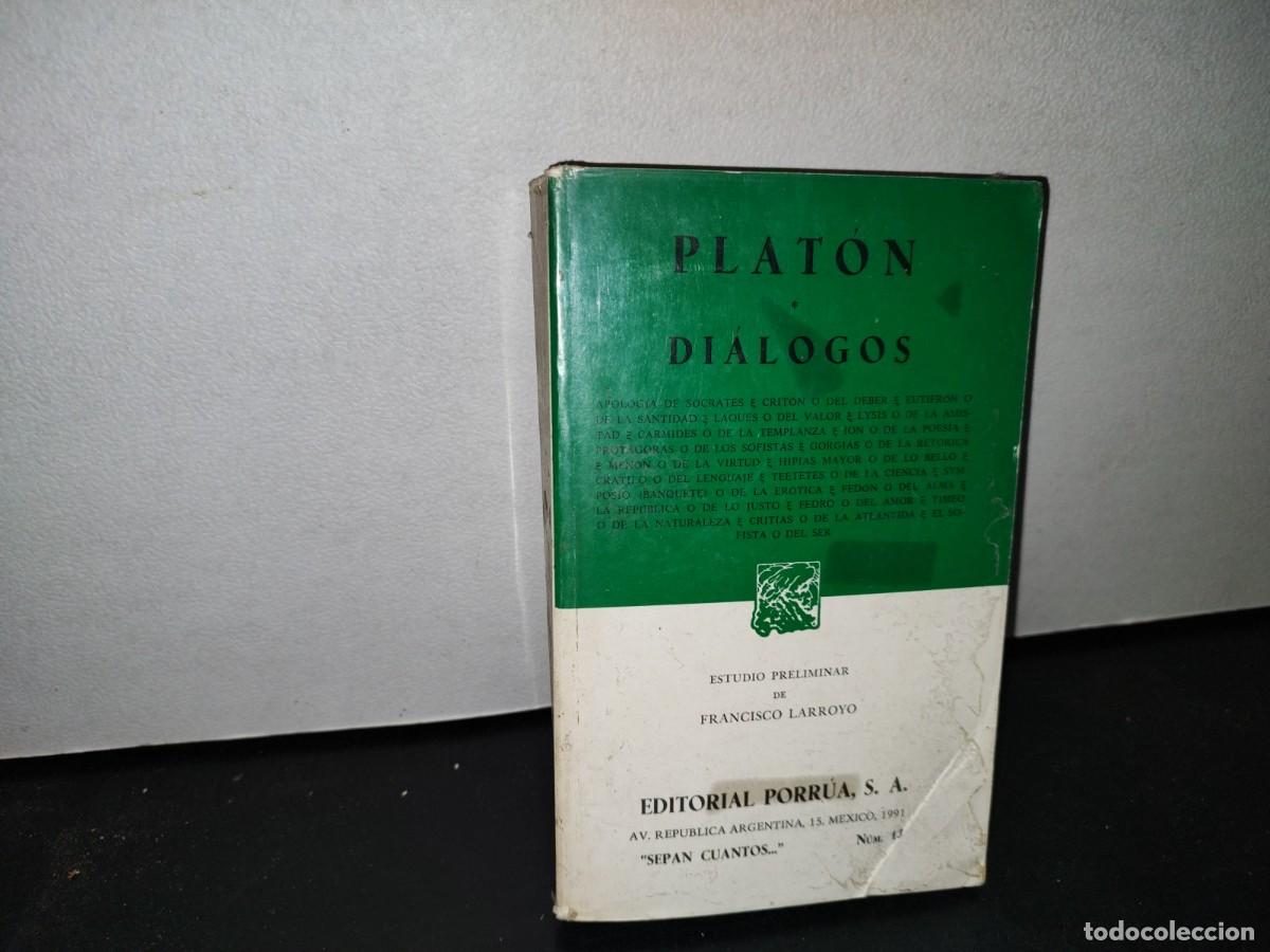 Libros de segunda mano: 43- PLAT&Oacute;N. DI&Aacute;LOGOS - EDITORIAL PORR&Uacute;A - 1991 - Foto 1