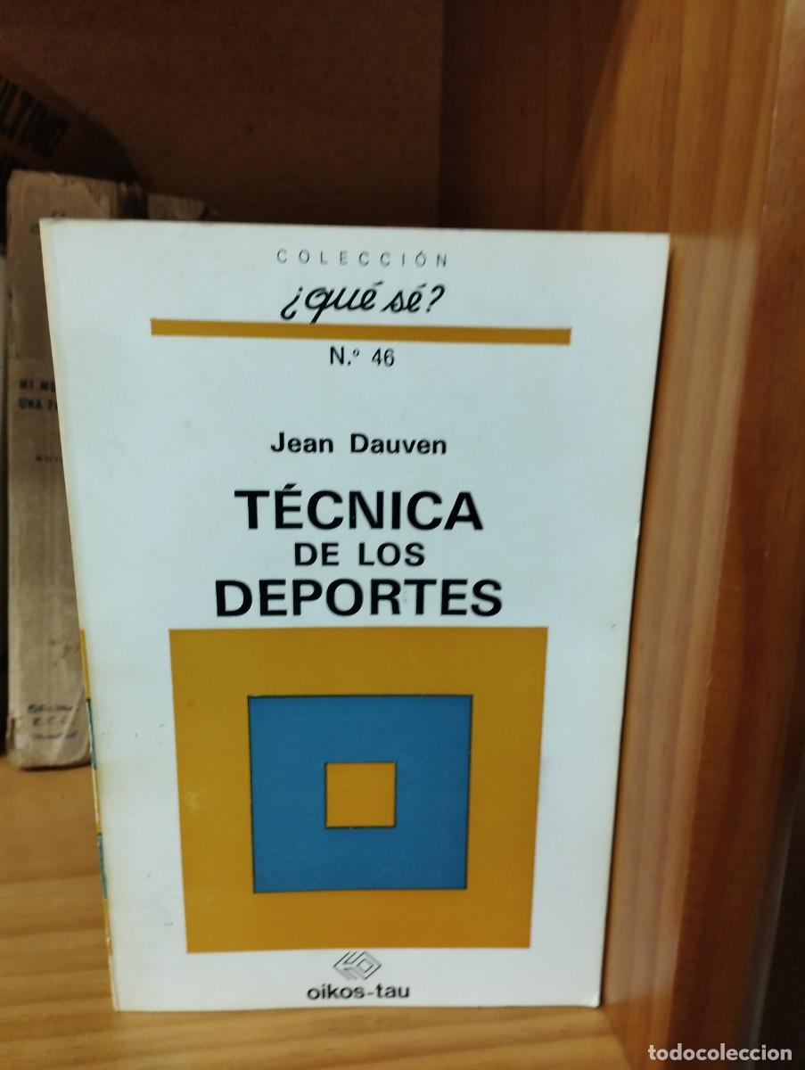 Livres d'occasion: Jean Dauven. T&eacute;cnica de los deportes. Que se N. 46