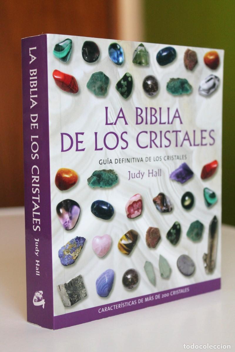 Judy Hall - La Biblia de los cristales. Guía definitiva de los cristales -  Gaia