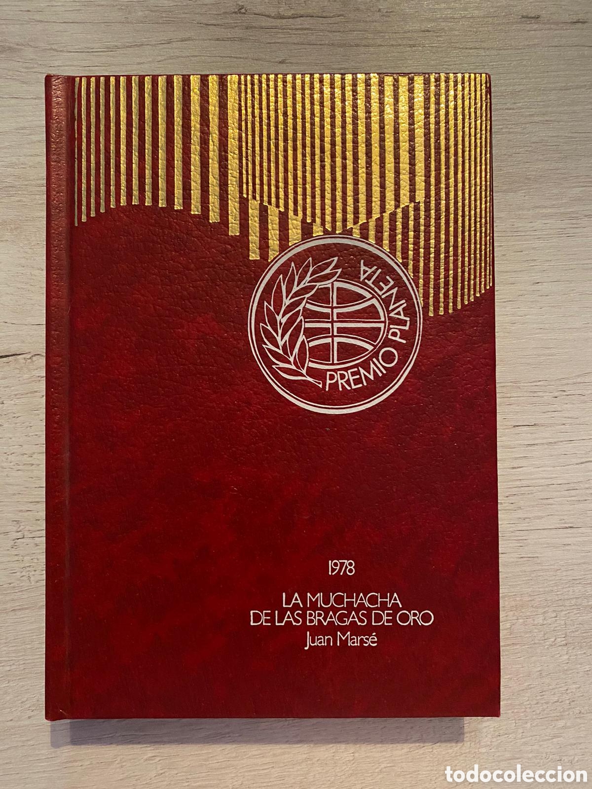 Libros de segunda mano: LA MUCHACHA DE LAS BRAGAS DE ORO- JUAN MARS&Eacute; - 1978 - Foto 1