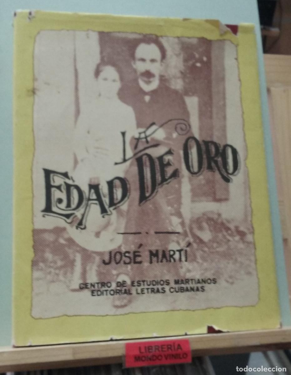 Libros de segunda mano: La edad de oro. Jos&eacute; Mart&iacute; - Foto 1
