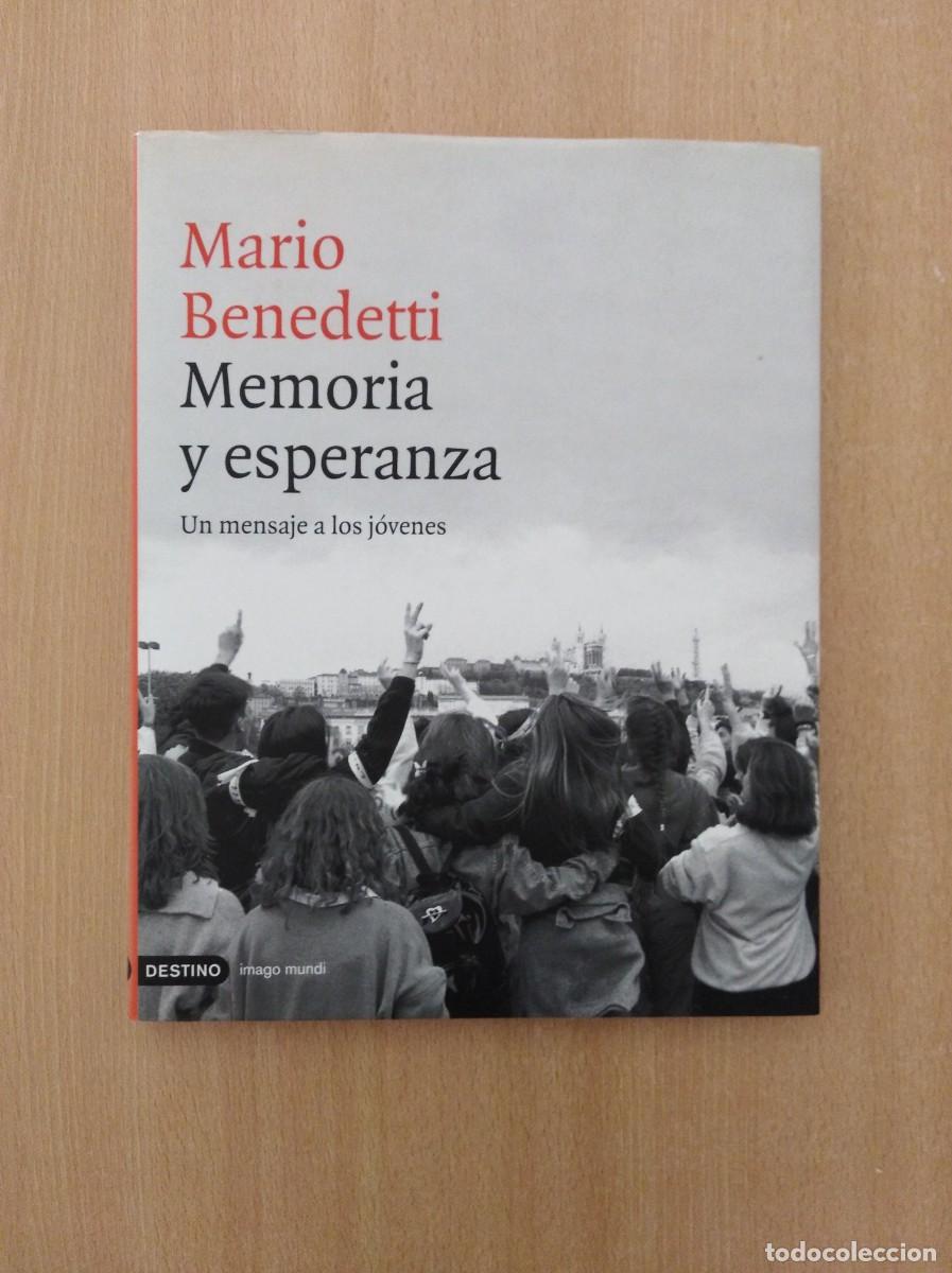 Libros de segunda mano: MEMORIA Y ESPERANZA. Mario Benedetti - Foto 1