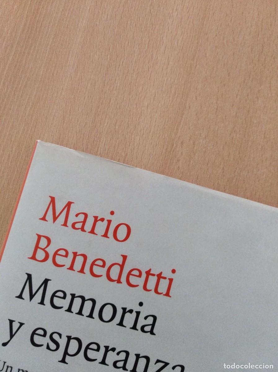 Libros de segunda mano: MEMORIA Y ESPERANZA. Mario Benedetti - Foto 2