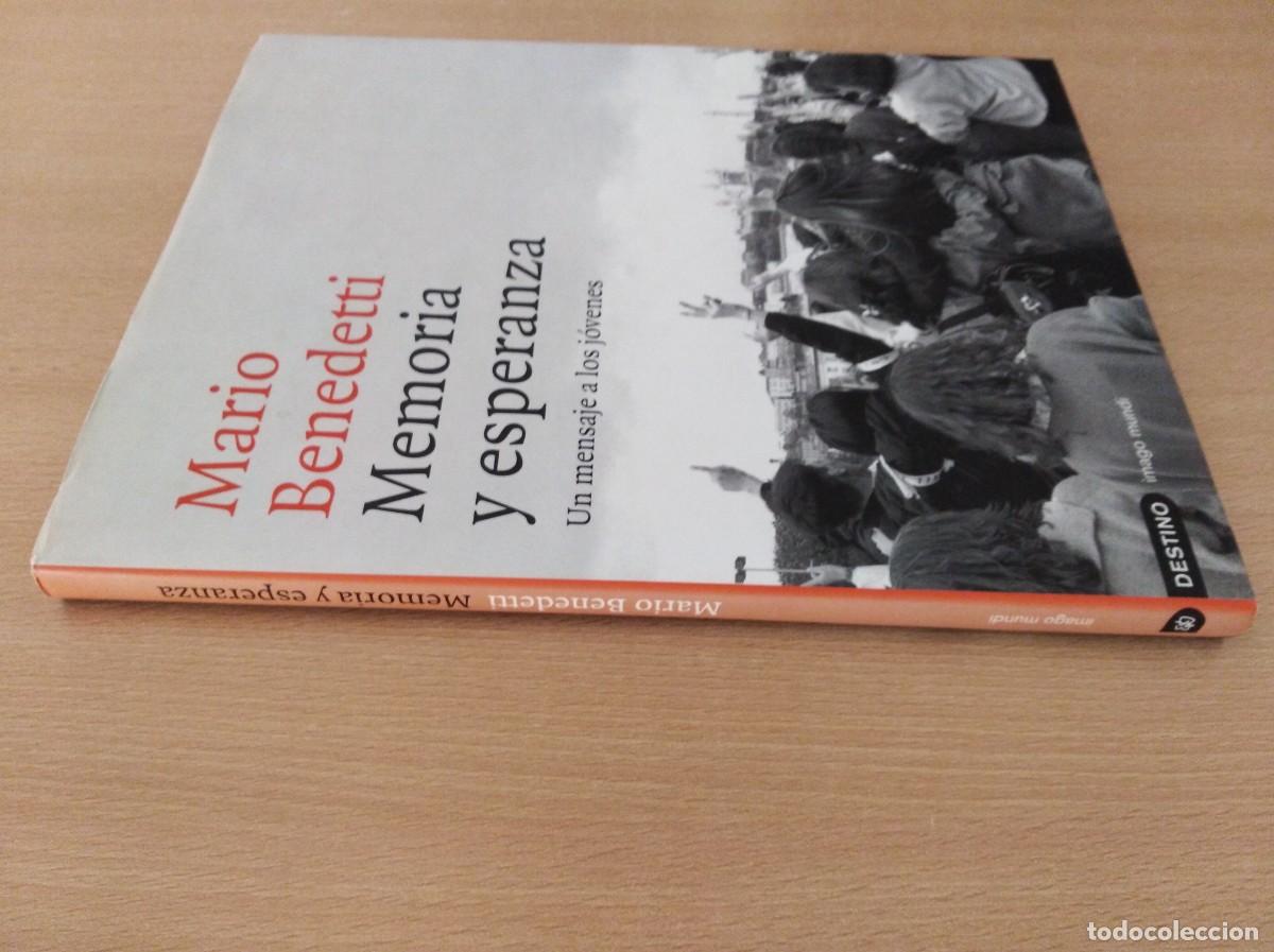 Libros de segunda mano: MEMORIA Y ESPERANZA. Mario Benedetti - Foto 4