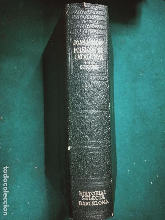 Libros de segunda mano: JOAN AMADES - FOLKLORE DE CATALUNYA - COSTUMS Y CREENCES. ED. SELECTA 1980. - Foto 3