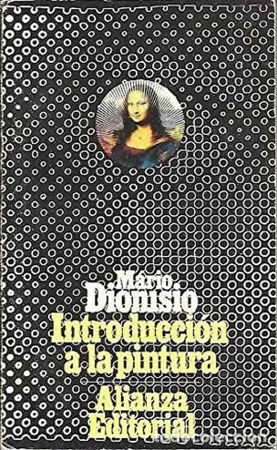 Libros de segunda mano: Introducci&oacute;n a la pintura - Dionisio, M&aacute;rio - Foto 1