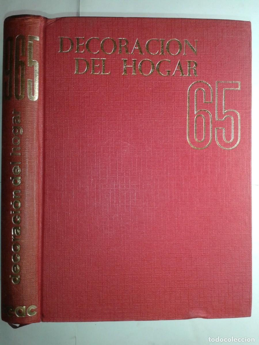 Libros de segunda mano: DECORACI&Oacute;N DEL HOGAR 1965 JUAN DE CUSA RAMOS 1&ordf; EDICIONES CEAC - Foto 1