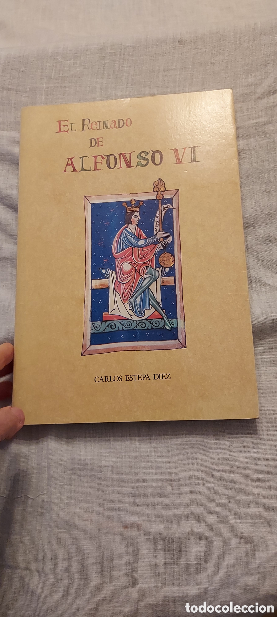 Libros de segunda mano: EL REINADO DE ALFONSO VI.CARLOS ESTEPA DIEZ.HULLERA VASCO LEONESA 1985