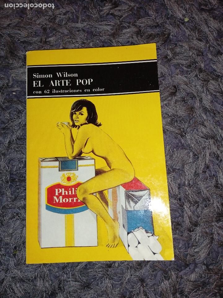 Libros de segunda mano: EL ARTE POP. SIMON WILSON. EDITORIAL LABOR. - Foto 1