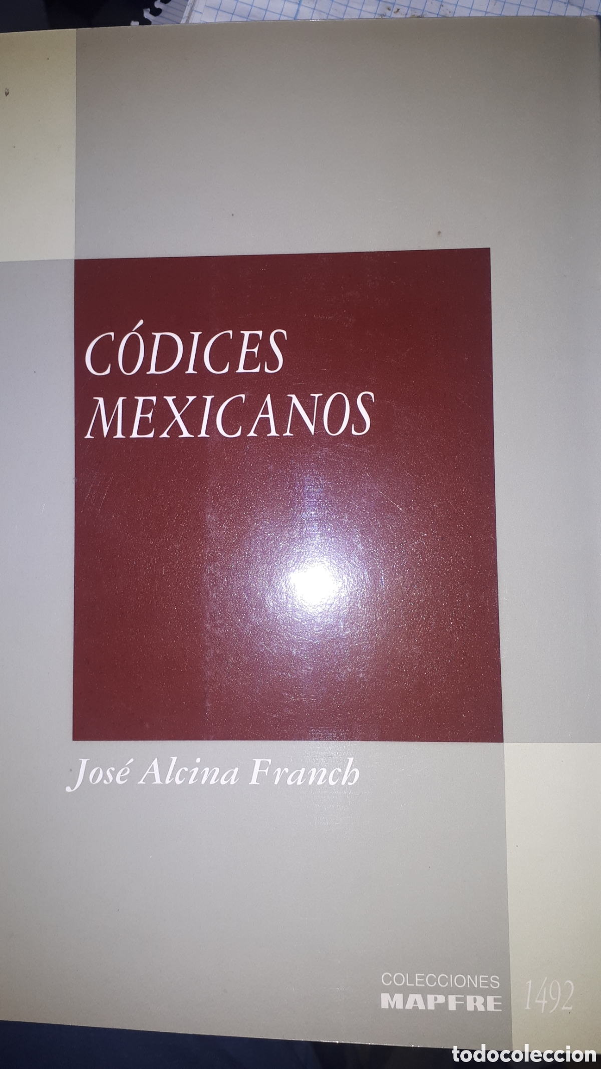 Libros de segunda mano: C&Oacute;DICES MEXICANOS JOS&Eacute; ALCINA FRANCH - Foto 1