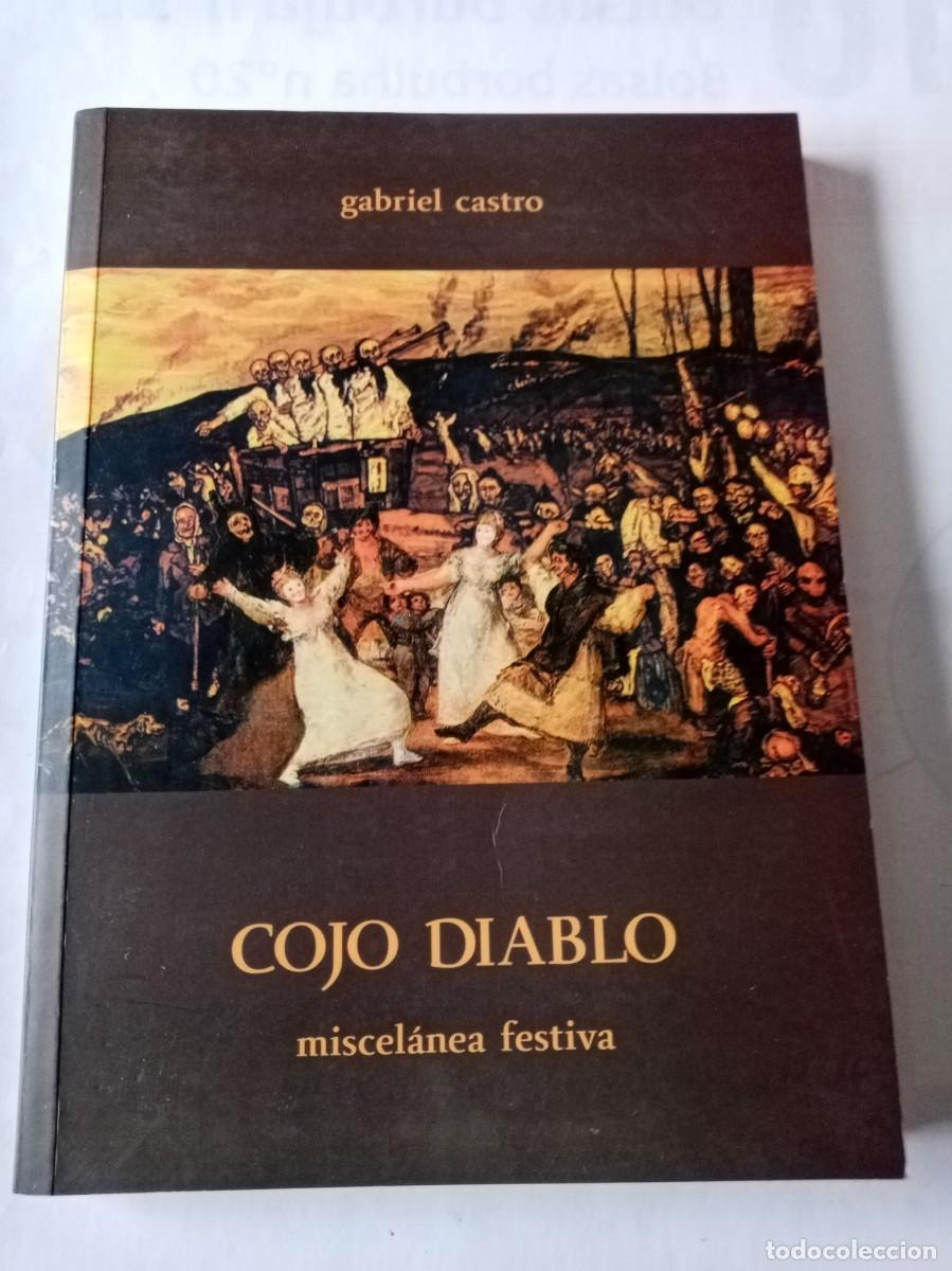 Libros de segunda mano: COJO DIABLO . Gabriel Castro ( MISCELANEA FESTIVA ) - Foto 1