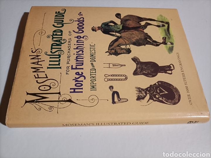 Libros de segunda mano: Moseman's illustrated guide .For purchasers if Horse furnishing goods. Caballos