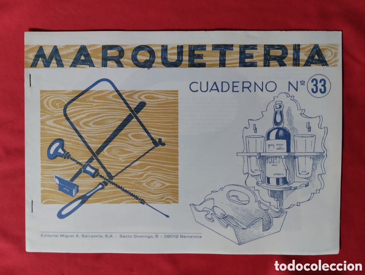 Libros de segunda mano: Cuaderno de MARQUETER&Iacute;A Editorial MIGUEL A. SALVATELLA, N&Uacute;M 33 - Foto 1