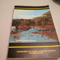 Libros de segunda mano: GEOGRAFÍA DEL RISC A MALLORCA. LES INUNDACIONS MIQUEL GRIMALT I GELABERT 1992. Lote 376538959